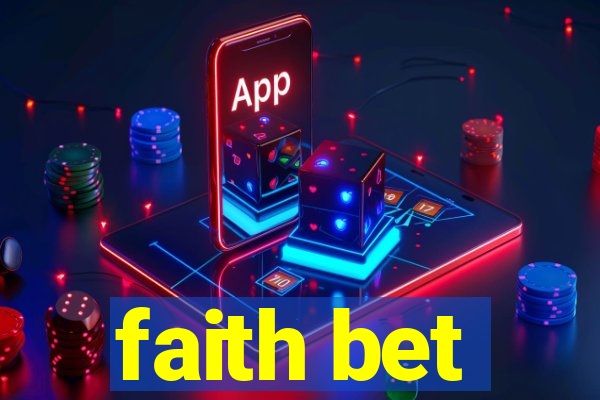 faith bet